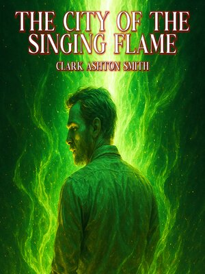 cover image of The City of the Singing Flame